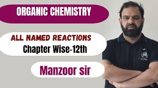 Organic chemistry  All named reactions  Class12th  Lecture 1 [upl. by Ikcir]