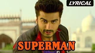 Superman  Full Song with Lyrics  Tevar [upl. by Mehta]