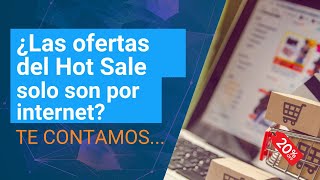 ¿El HOT SALE solo ofrece OFERTAS en línea o también en tiendas físicas [upl. by Asseram483]