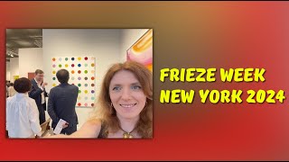 Frieze Week New York 2024 🌇 Best Art NYC 🗽 The most important art fairs in the world [upl. by Tedi]