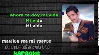 Maldita Sea mi Suerte Karaoke Omar Chaparro Instrumental Rancheras Como Caido del Cielo Netflix 2019 [upl. by Fey]