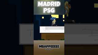 REAL MADRID vs PSG 😅 realmadrid mbappe football funny animation psg [upl. by Nylirehs]