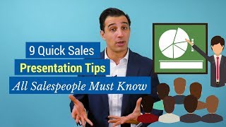 9 Quick Sales Presentation Tips All Salespeople Must Know [upl. by Woehick557]