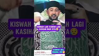 KISWAH LAGI KISWAH LAGI TUJUANNYA APA🤣 [upl. by Storm]