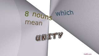 unity  8 nouns having the meaning of unity sentence examples [upl. by Anelah951]