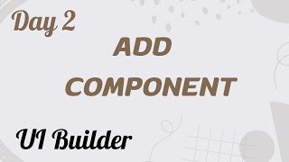 Add Tab component amp Apply Page Template  UI Builder [upl. by Pru]