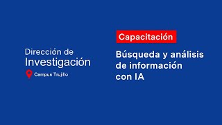 Capacitación  Búsqueda y análisis de información con IA [upl. by Ynnej]