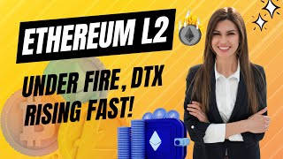 Layer2 vs Layer1 Ethereum’s Challenges amp DTX Exchange’s Big Move [upl. by Aihsilat]