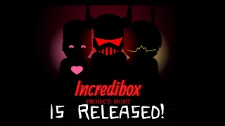 Incredibox  Project Sight is Released [upl. by Nilyac]