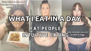 INTUITIVE EATING AS A FAT PERSON 🍫 🍝 🌯 [upl. by Stern]