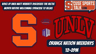 Voice of UNLV Matt Neverett discusses the crazy month UNLV faced before welcoming Syracuse to Las Ve [upl. by Schafer469]