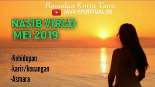 RAMALAN ZODIAK VIRGO MEI 2019 [upl. by Anatlus]