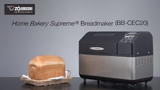 Zojirushi Home Bakery Supreme® Breadmaker BBCEC20 [upl. by Asseram270]