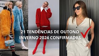 21 TÊNDENCIAS DE MODA OUTONO  INVERNO 2024 [upl. by Mooney17]