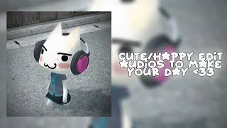 cutehappy edit audios to make your day D [upl. by Irtimed]