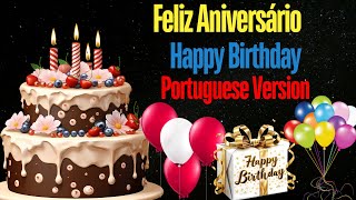 Feliz Aniversário New Portuguese Version Happy Birthday Song for Kids 2024 Childrens Pop Remix [upl. by Rebmetpes]