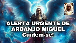 ALERTA URGENTE DE ARCANJO MIGUEL [upl. by Cirillo]