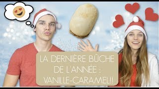 🍯 LA BÛCHE DE RÊVE VANILLECARAMEL 🍯 [upl. by Dorwin]