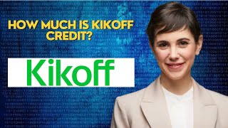 How much is Kikoff credit [upl. by Abramson]