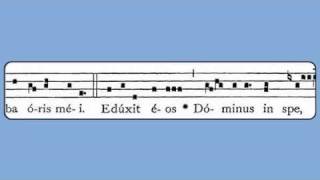 Eduxit Eos Domine Friday in Easter Week Introit [upl. by Itteb884]