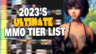 The Ultimate MMORPG Tier List  2023 [upl. by Kcirej]