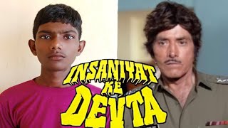 Insaniyat Ke Devta Movie Spoof 1993  Raaj Kumar  Raza Murad [upl. by Senilec274]