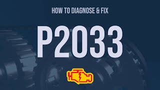 How to Diagnose and Fix P2033 Engine Code  OBD II Trouble Code Explain [upl. by Yellas814]