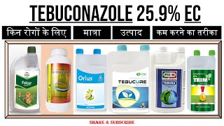 Tebuconazole 259 EC  प्रयोग  मात्रा  किन रोगों के लिए  कार्य करने का तरीका  Folicur Orius [upl. by Adlog409]