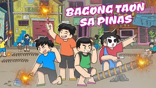 Bagong Taon sa PINAS  Pinoy Animation  New Year Special [upl. by Bahr]