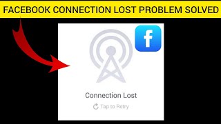 How To Solve Facebook quotConnection Lost Tap To Retryquot Problem  Rsha26 Solutions [upl. by Vaasta]