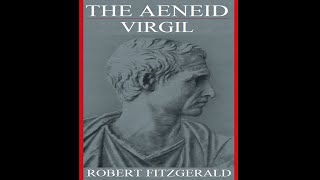 The Aeneid by Virgil translated by Robert Fitzgerald  Full Version  Audiobook [upl. by Essilevi]