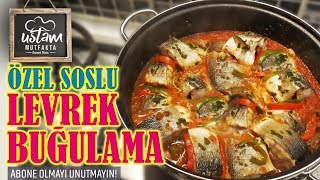 TENCEREDE ÖZEL SOS İLE LEVREK BUĞULAMA NASIL YAPILIR  YEMEK TARİFLERİ  Steamed Sea Bass [upl. by Ettelimay]