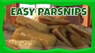 EASY PARSNIPS [upl. by Newbill]