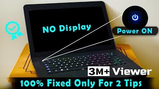 Laptop POWER ON But 💻Display Blank NO Display 100 Solved ✌Only 2 Tips [upl. by Solitta]