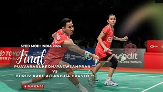 Dechapol PUAVARANUKROHSupissara PAEWSANPRAN 🇹🇭 VS Dhruv KAPILATanisha CRASTO 🇮🇳  Syed Modi 2024 [upl. by Kerry]