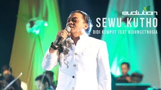 Evolution9  SEWU KUTHO  Didi Kempot Feat KidungEtnosia [upl. by Thatch]