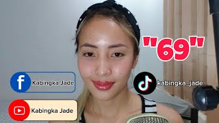 69  Composed by Kabingka Jade  Carmelita  Bisaya Version Parody [upl. by Neely]