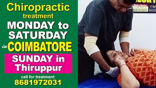 Chiropractic treatment in Coimbatore amp Thirupur [upl. by Khalid28]