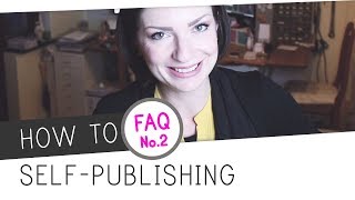 How to Self Publishing  FAQ 2  Eure Fragen meine Antworten [upl. by Ateuqahs]