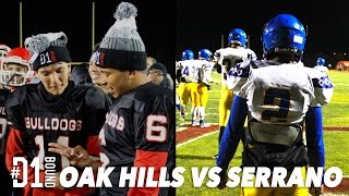 Oak Hills vs Serrano 4021 CIFSS Championship Highlight Mixtape  CollegeLevelAthletescom [upl. by Eciralc]