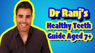 Dr Ranj Healthy Teeth Guide Aged 7 NHS Dental Care is free for children BSPD short video [upl. by Zilevi]