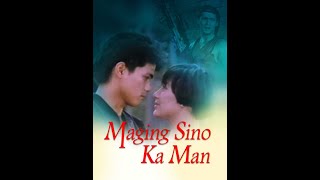 Maging Sino Ka Man Full Movie HD ROBIN PADILLA [upl. by Glynias]