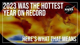 2023 Was the Hottest Year on Record [upl. by Aedni117]