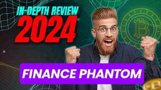 Finance Phantom Review Exposed ❌Scam Or Legit 🌟 Top 5 Trading Features Of Finance Phantom 2024 [upl. by Aloap674]