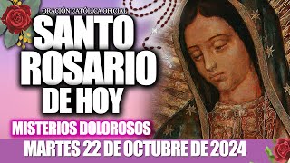 EL SANTO ROSARIO DE HOY MARTES 22 DE OCTUBRE DE 2024 MISTERIOS DOLOROSOSSANTO ROSARIO DE HOYNUEVO [upl. by Cacie130]