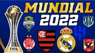 MUNDIAL DE CLUBES 2022  CONFIRA OS PARTICIPANTES [upl. by Hillier843]