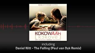 Paul van Dyk Remix for THE FALLING by Daniel Nitt [upl. by Nonarb]