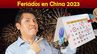 Feriados en China 2023 [upl. by Chrisse]