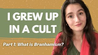 I Grew up in a Cult Part 1  What is BranhamismThe Message [upl. by Ennaeirb]