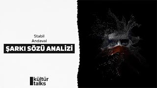 STABİL  ANDAVAL  Şarkı Sözü Analizi [upl. by Aihsekel342]